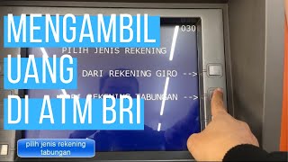 cara MUDAH MENGAMBIL UANG DI ATM BRI - YouTube