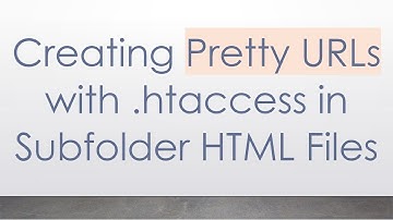 Creating Pretty URLs with .htaccess in Subfolder HTML Files