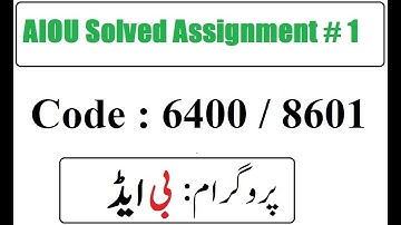 AIOU Code 6400 8 8601 Solved Assignment No 1 Autumn 2025 | 03468885319