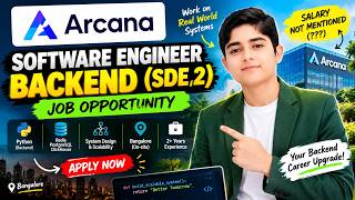 Arcana Hiring Software Engineer Backend SDE 2 | Python Jobs in Bangalore | 2+ Years Experience screenshot 5