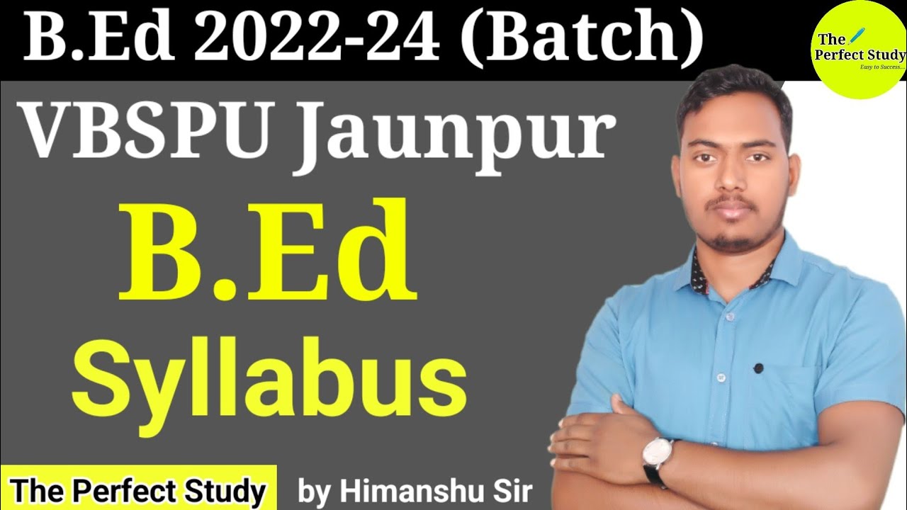 vbspu-b-ed-syllabus-2022-24-batch-b-ed-1st-semester-syllabus-vbspu