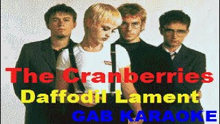 Cranberries - Daffodil Lament - Karaoke Lyrics Instrumental