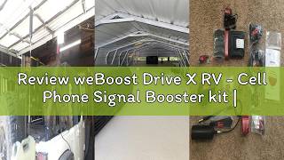 Review Weboost Drive X Rv - Cell Phone Signal Booster Kit Boosts 5G 4G Lte For All U.s. Canadi