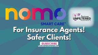 NoMo SmartCare for Insurance Agents: Safer Clients, New Revenue