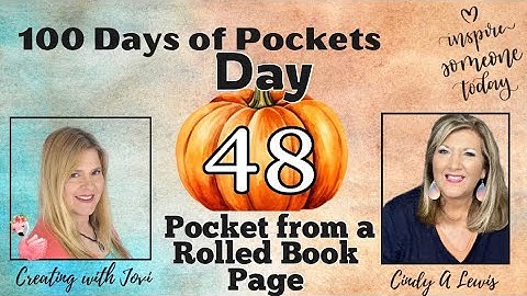 100 Days of Pockets DAY 48 Pocket From a Rolled Book Page