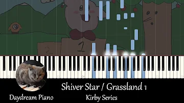 Kirby - Shiver Star / Grass Land 1 - Piano Cover