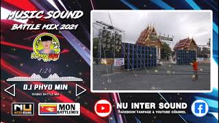 เพลงซาวด์ SOUND#489 - 3CHA SOUND BATTLE MIX 2021 (DJ PHYO MIN)(TEAM NU INTER)