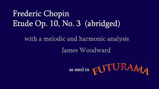 Analysis Frederic Chopin Etude Op 10 No 3 Abridged Series Finale Of Futurama Youtube