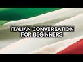 Italian conversation for beginners🇮🇹🇮🇹🇮🇹