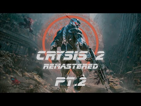 Видео: Crysis 2 remastered pt.2 |  Середина или же конец?)