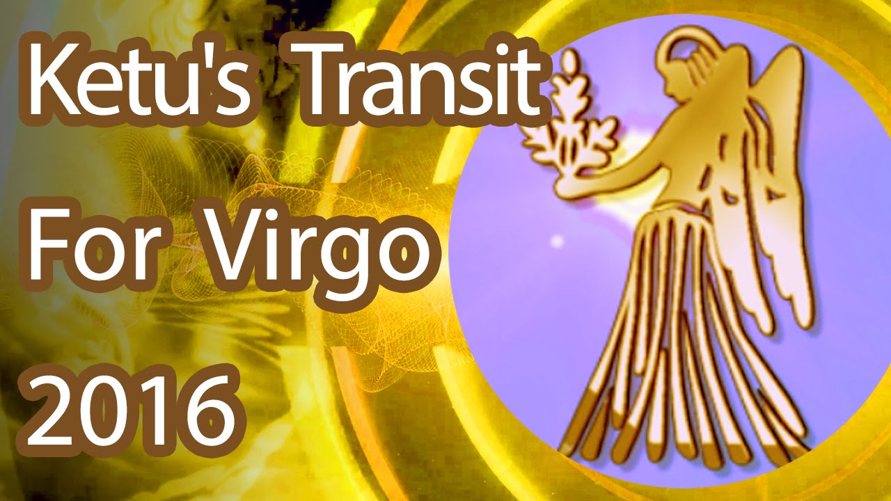 Ketu's Transit For Virgo 2017 | Prakash Astrologer