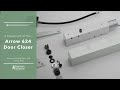 Unboxing the Arrow 624 Door Closer : Electronic Hold Open and Swing Free