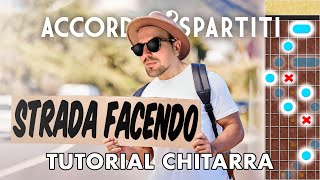 STRADA FACENDO Tutorial Chitarra - Claudio Baglioni