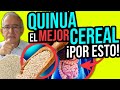 LOS ENORMES BENEFICIOS DE LA QUINUA EL CEREAL MAS COMPLETO Y MEDICINAL - Oswaldo Restrepo RSC