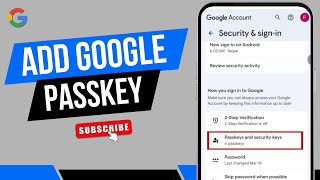 How To Create A Passkey For Google Account