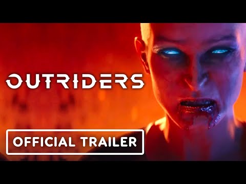 Outriders - Official Launch Trailer