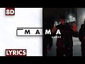 8D AUDIO | Samra - Mama (Lyrics)