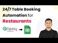 24/7 Table Booking Automation for Restaurants