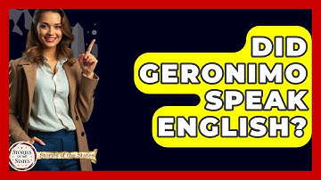 Did Geronimo Speak English? | Stories of the States
