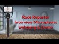 Rode reporter interview microphone unboxing  demo  youtube tech guy