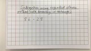 Subtraction 3 - using expanded column method with borrowing or exchange