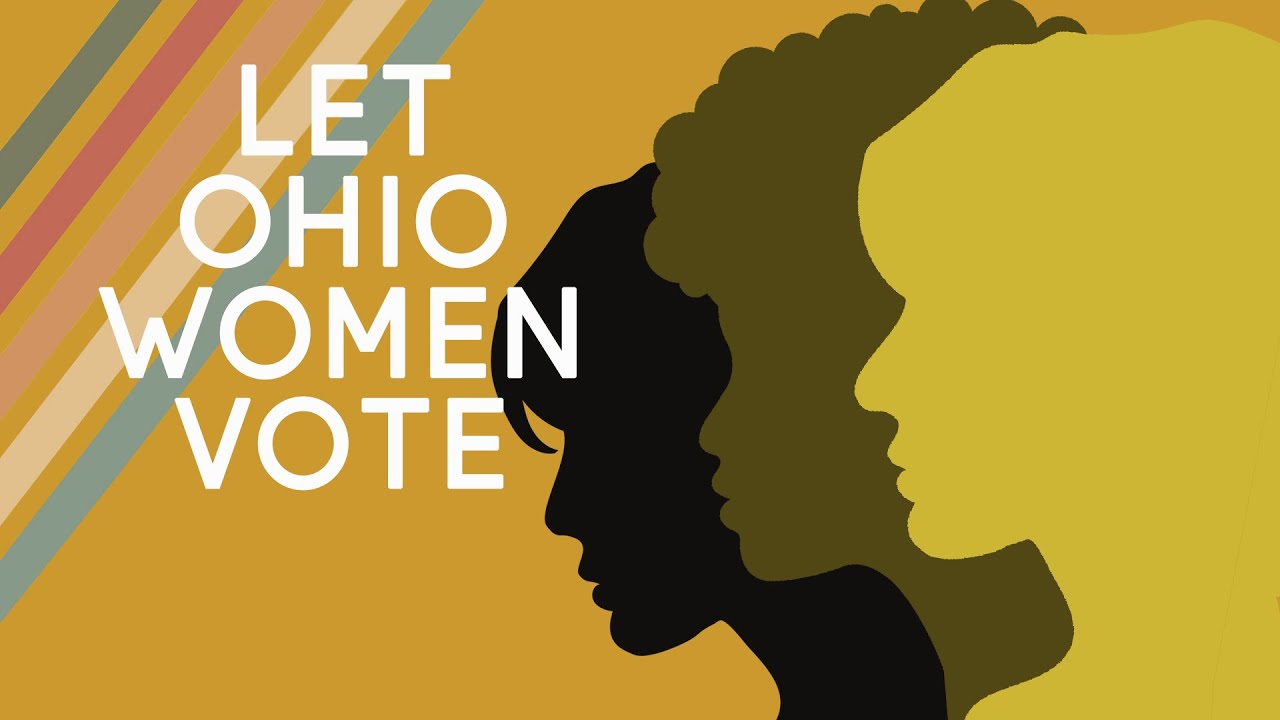 Let Ohio Women Vote YouTube