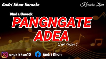 KARAOKE LIRIK BUGIS VERSI ANDRI KHAN~ PANGATE ADEA (NADA COWOK) CIPT: ANSAR S