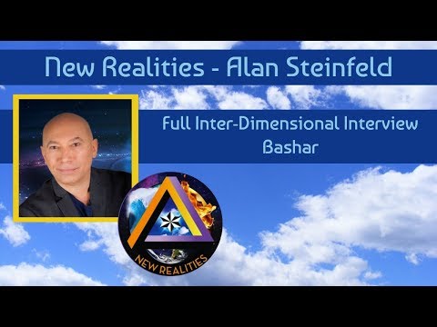 Full Inter-dimensional Interview: Bashar and Alan Steinfeld