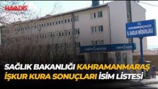 Sağlik Bakanliği Kura Sonucu Kahramanmaraş