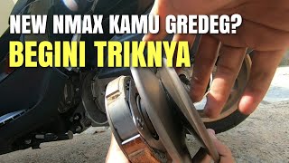 BONGKAR CVT YAMAHA NEW NMAX 2022 GREDEG SETELAH TOURING