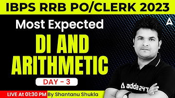 RRB PO/ Clerk 2023 | Most Expected DI & Arithmetic Day 3 | Maths By Shantanu Shukla
