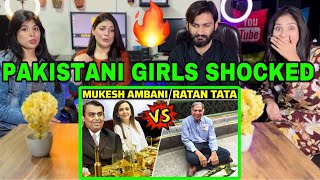 PAKISTANI GIRLS \& BOY REACTION ON MUKESH AMBANI VS SIR RATAN TATA