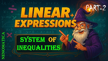 linear Expressions 10-2: System of first-degree inequalities in one variable | NENOMATICA