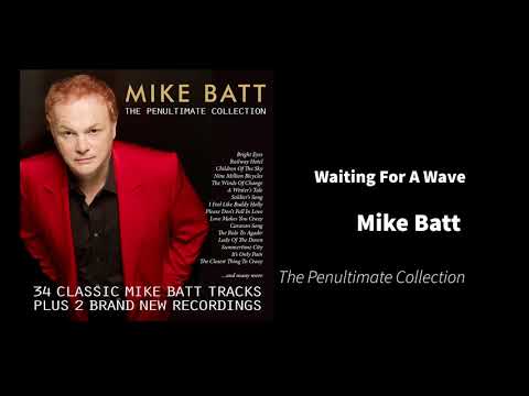 Waiting For A Wave Mike Batt The Penultimate Collection