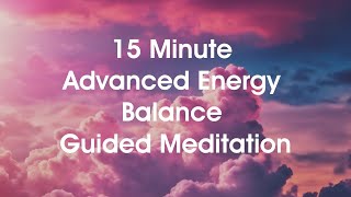 15-Minute Power Meditation: Supercharge Your Spiritual Awakening & Energy Balance