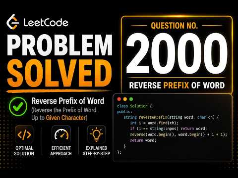 LeetCode 2000 | Reverse Prefix of Word | Two Pointer & STL Explained | C++