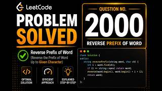 LeetCode 2000 | Reverse Prefix of Word | Two Pointer &amp; STL Explained | C++