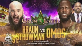 Braun Strowman Vs Omos  Match  Wwe Crown Jewel 2022  wwe wwecrownjewel crownjewel2022