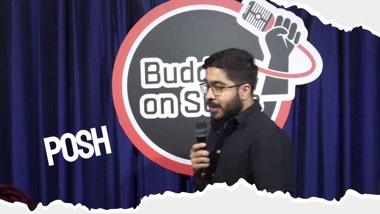 Pojj POSH - Stand Up Comedy Ft. Harijeet Singh - YouTube