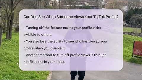 Can You See When Someone Views Your TikTok Profile? - Everyday-Networking