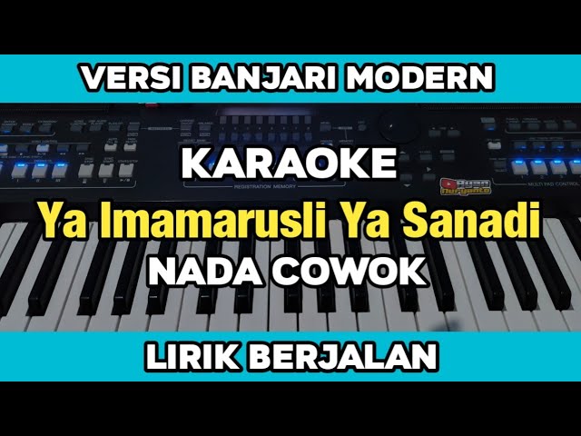 Karaoke - Ya Imamarusli Ya Sanadi Versi Banjari Modern Nada Pria Cowok Lirik Berjalan class=