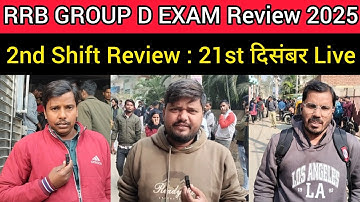 RRB GROUP D Exam Review 2nd Shift 21 December 2025🔥| RRB GROUP D Exam Analysis today | RRB Exam