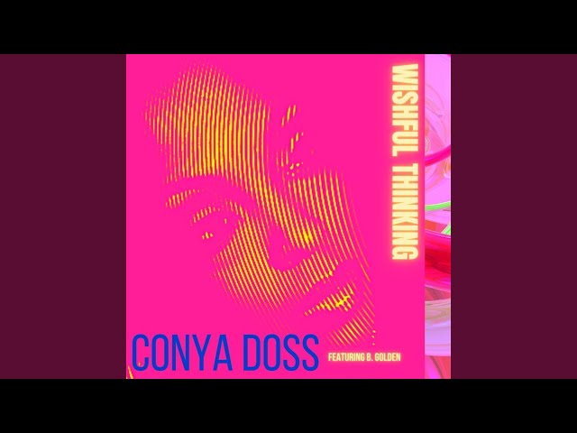 Conya Doss - Wishful Thinking