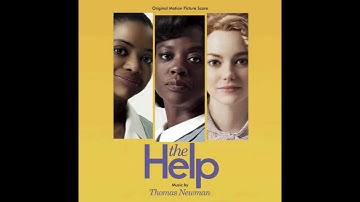 The Help Score - 06 - The Help - Thomas Newman