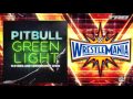 WWE: WrestleMania 33 - "Greenlight" - 1st Official Theme Song