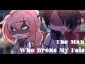 " The Man Who Broke My Fate " || GCMM || Gacha Club Mini Movie 🎥