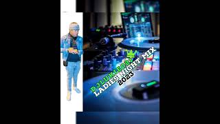 Ladies Night Mix commercial  Djlukie021  July 2023