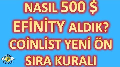 EFINITY COINLIST ÖN SATIŞ ANI, CANLI YAYINDA 500$ LIK EFINITY (EFI) COIN ICO ALDIK! | Expert Kripto
