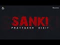 Sanki official  pratyaksh dixit  hip hop song  the untuned artists