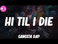 Hi til i die  gangsta rap hits  ice cube bone thugsnharmony toddy tee and more